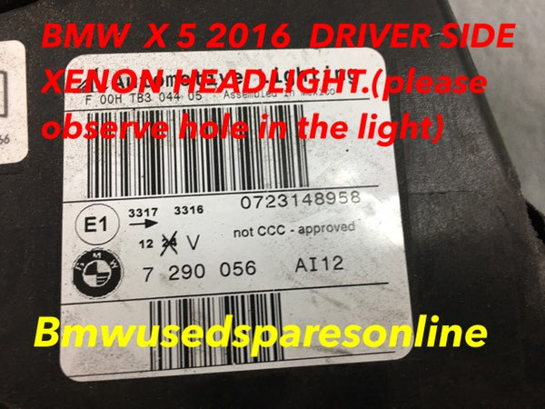 BMW X5 2016 DRIVER SIDE XENON HEADLIGHT .PLEASE OBSERVE PICTURE
