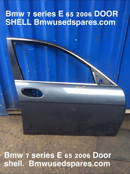 BMW 7 SERIES 2006 E65 DRIVER SIDE FRONT DOOR SHELL