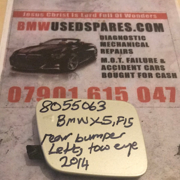 8055063 BMW X5,f15 rear bumper left tow eye 2014
