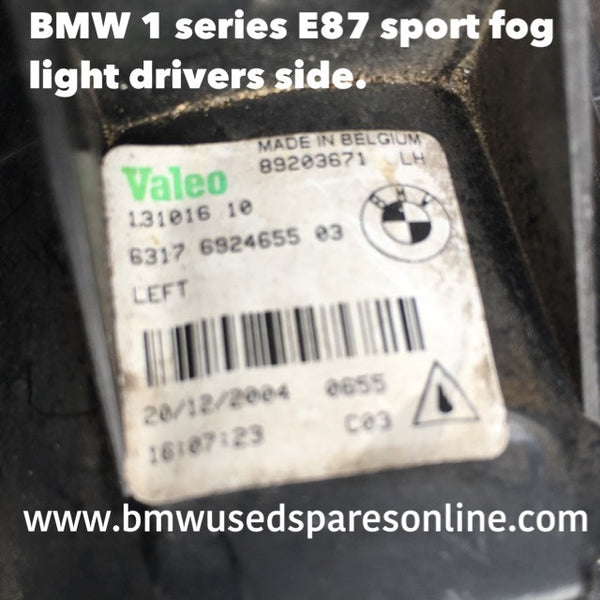 BMW 1 SERIES E 87 SPORT FOG LIGHT DRIVER SIDE 63176924655